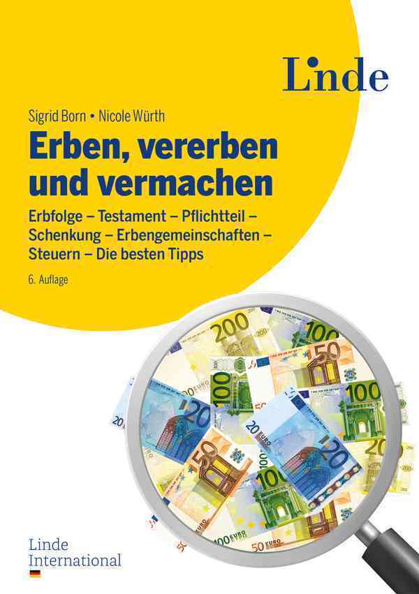 Erben, vererben und vermachen (Sigrid Born)