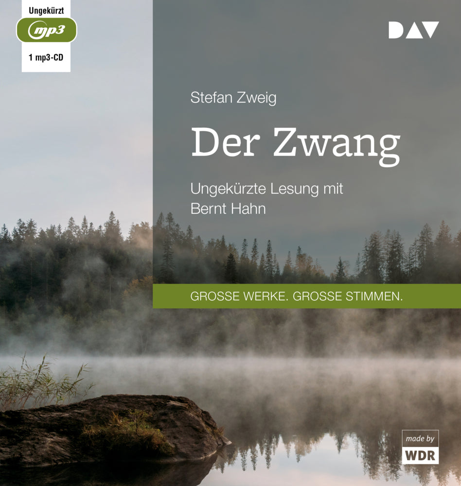 Der Zwang, 1 Audio-CD, 1 MP3 (Stefan Zweig)