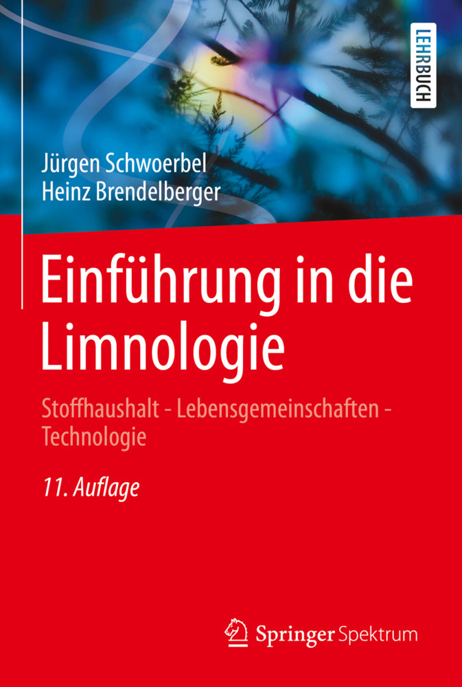 Einführung in die Limnologie (Jürgen Schwoerbel)