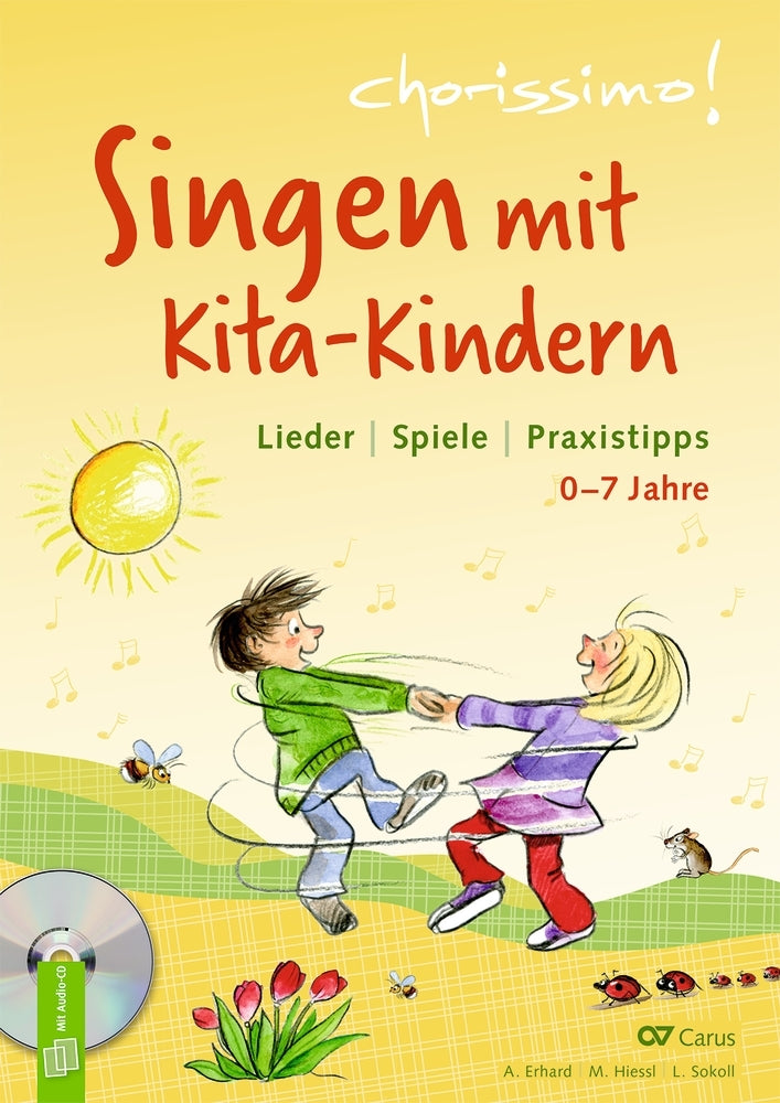 Singen mit Kita-Kindern - Lieder | Spiele | Praxistipps (Amelie Erhard)