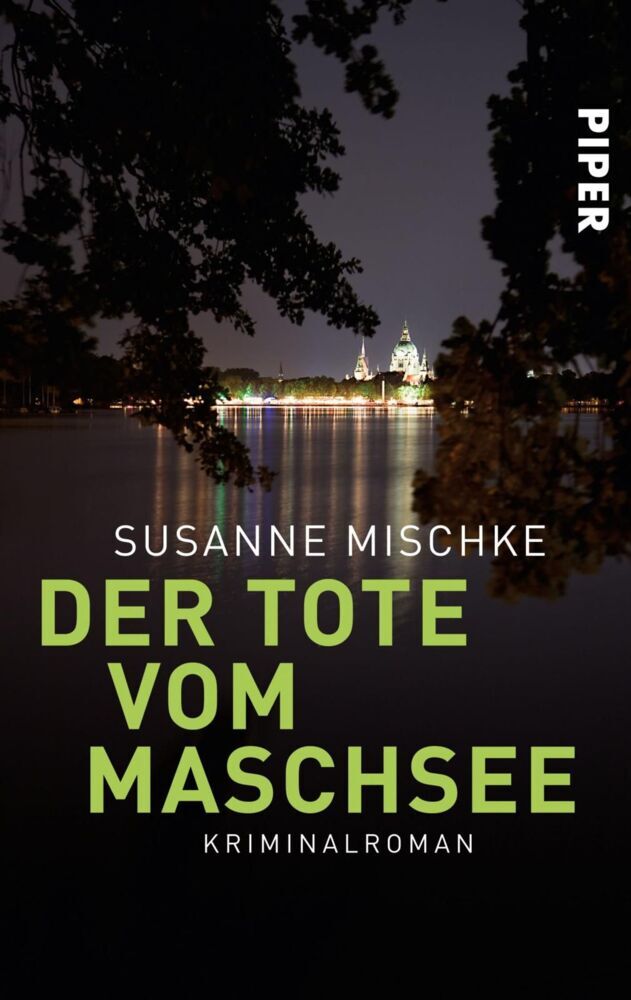 Der Tote vom Maschsee (Susanne Mischke)