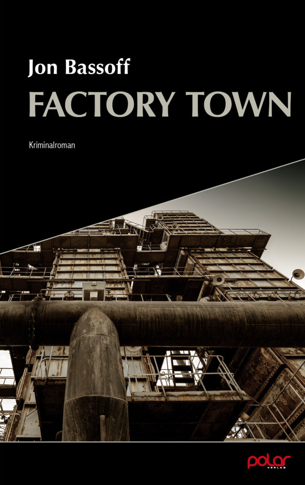Factory Town (Jon Bassoff)