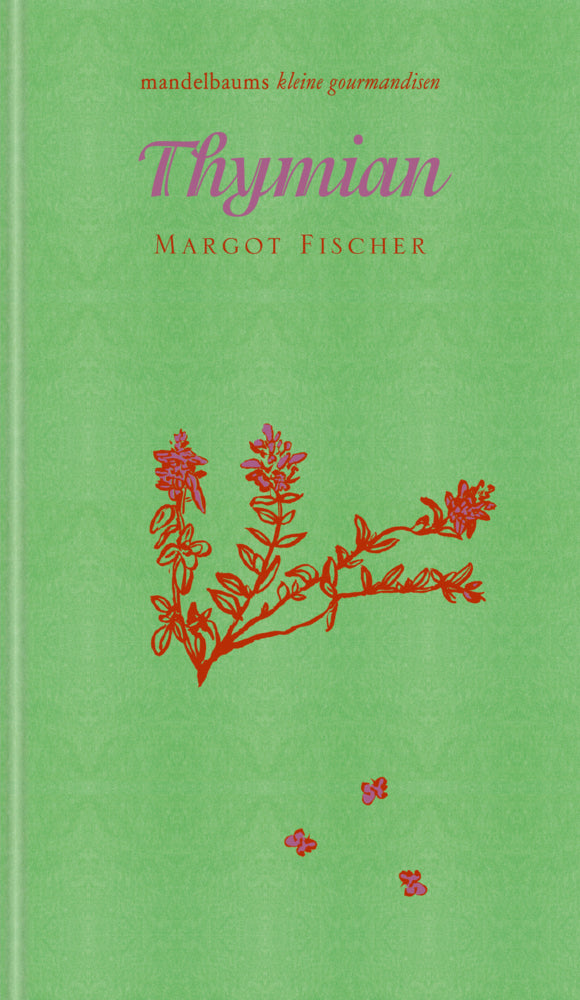 Thymian (Margot Fischer)
