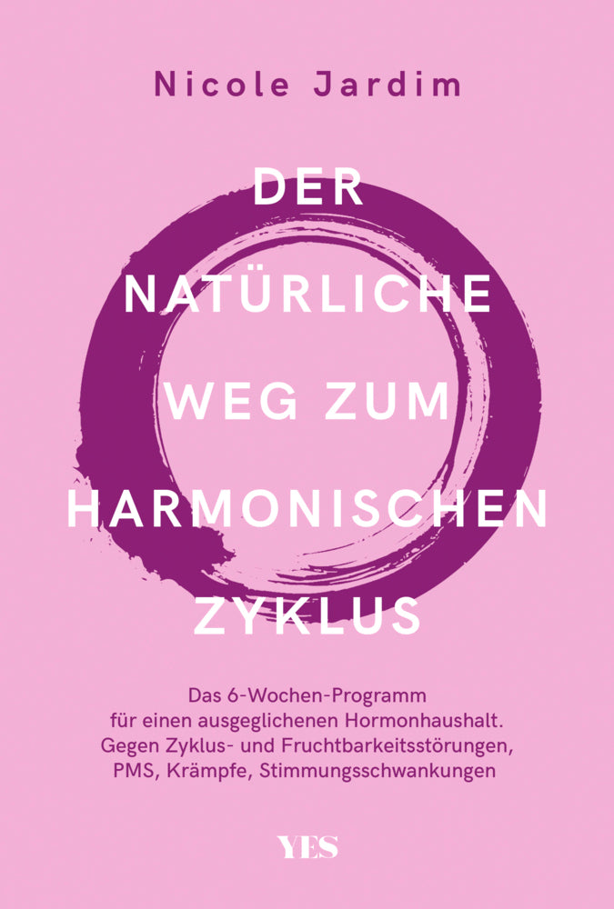 Der natürliche Weg zum harmonischen Zyklus (Nicole Jardim)