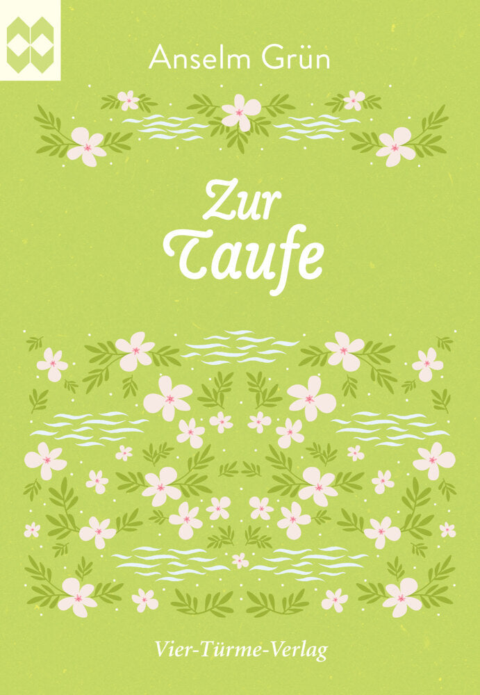 Zur Taufe (Anselm Grün)