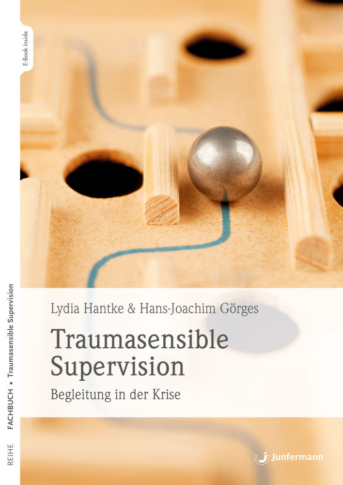 Traumasensible Supervision, m. 1 Beilage (Lydia Hantke)