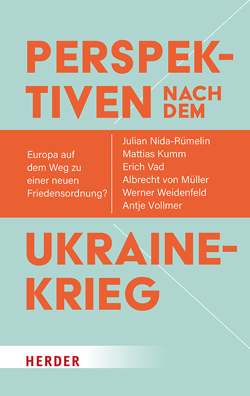 Perspektiven nach dem Ukrainekrieg (Julian Nida-Rümelin)