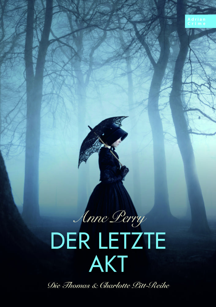 Der letzte Akt (Anne Perry)