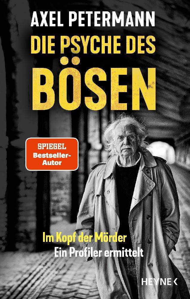 Die Psyche des Bösen (Axel Petermann)