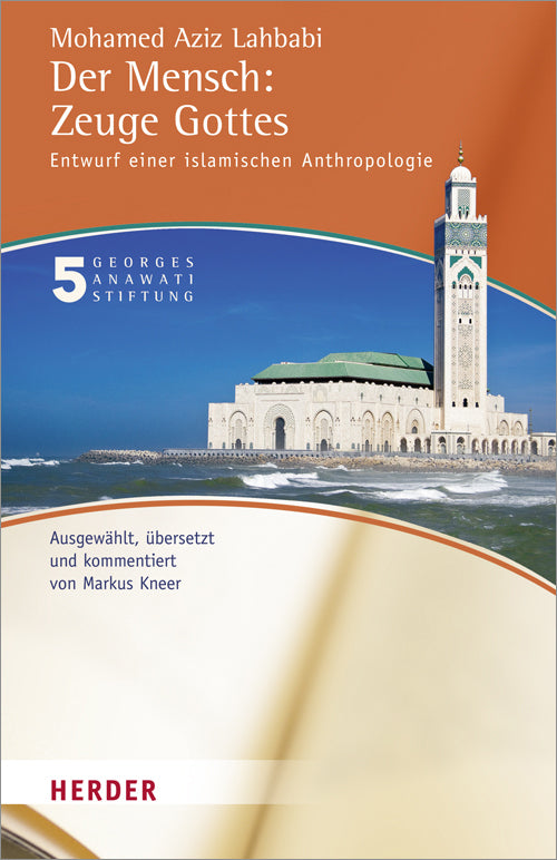 Veröffentlichungen der Georges-Anawati-Stiftung - Buchreihe (Mohamed Aziz Lahbabi)