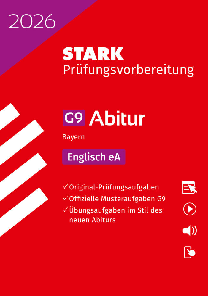 STARK Englisch eA - Abitur 2026 Bayern - Prüfungsvorbereitung, m. 1 Buch, m. 1 Beilage