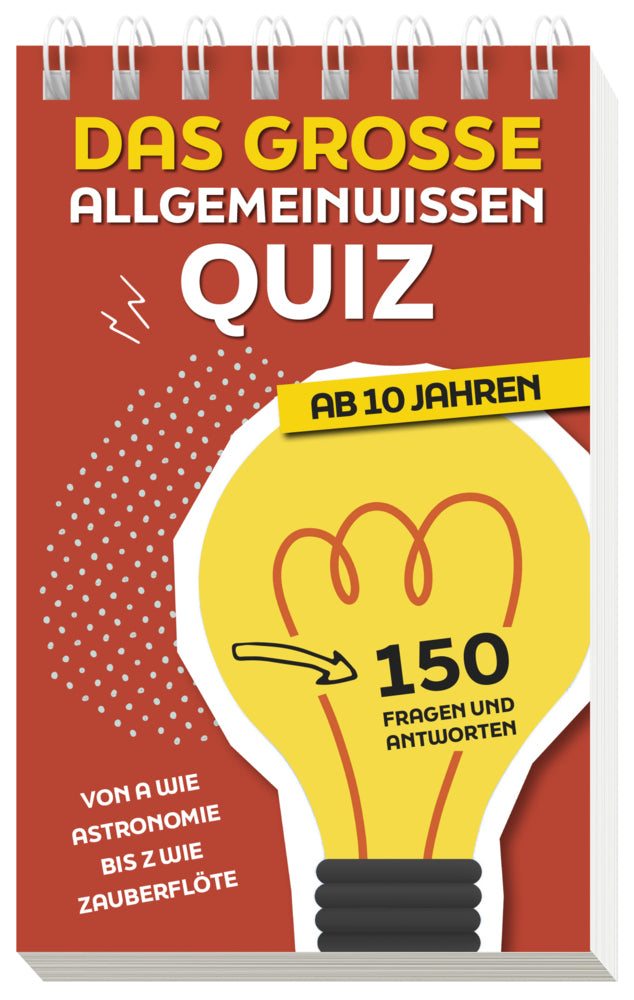 Das große Allgemeinwissen-Quiz I ab 10 Jahren (Naumann & Göbel Verlag)
