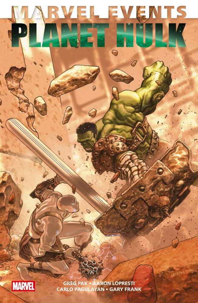 Marvel Events: Planet Hulk (Greg Pak)