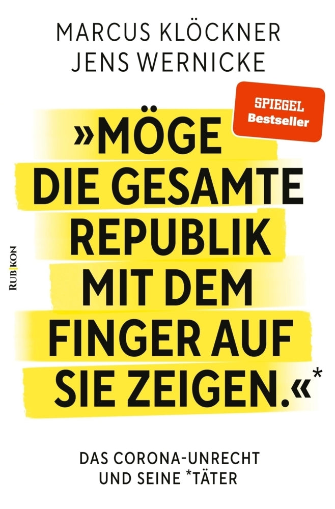 »Möge die gesamte Republik mit dem Finger auf sie zeigen.« (Marcus Klöckner)