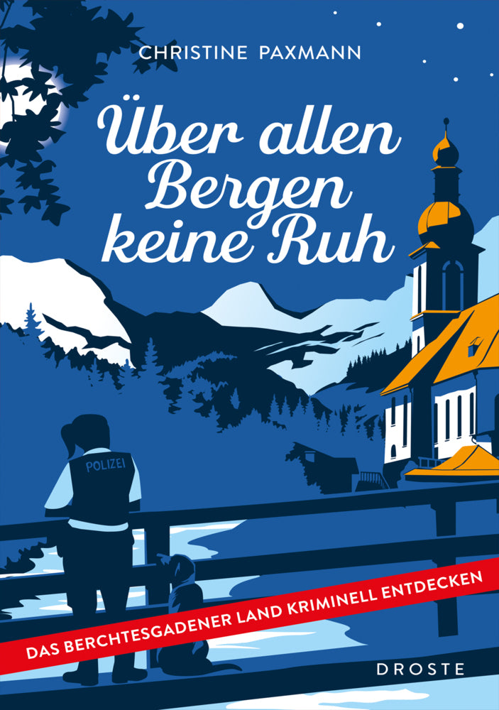 Über allen Bergen keine Ruh (Christine Paxmann)