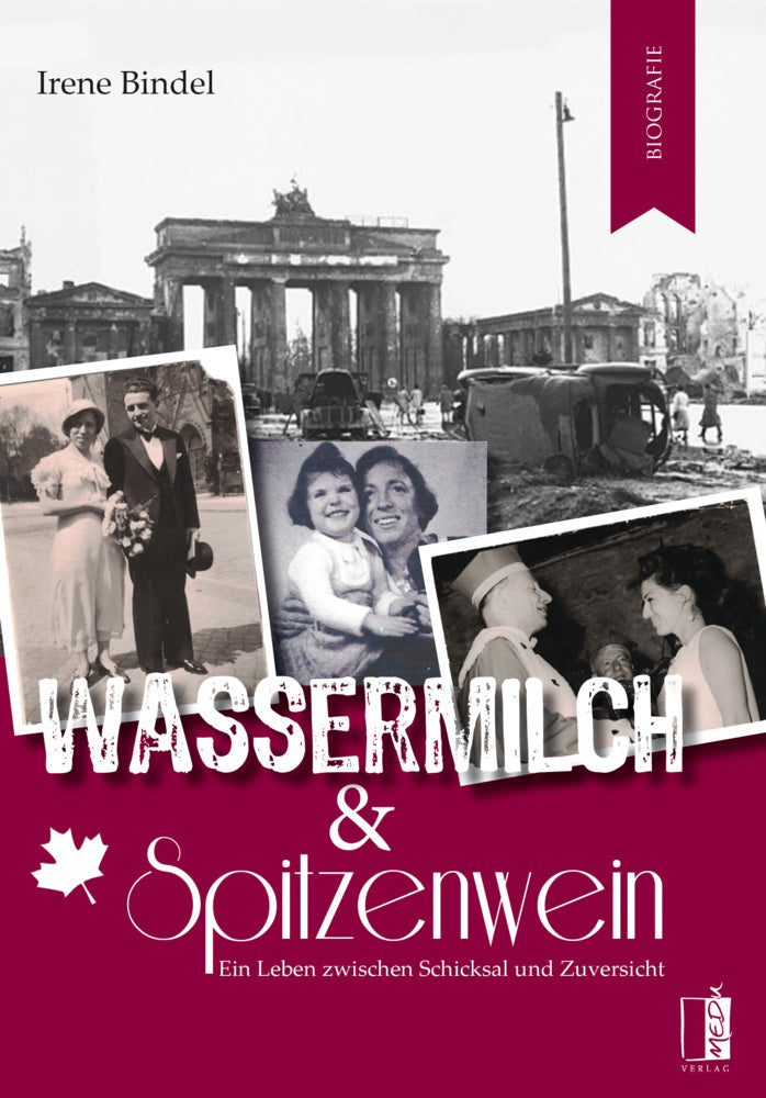 Wassermilch & Spitzenwein (Irene Bindel)