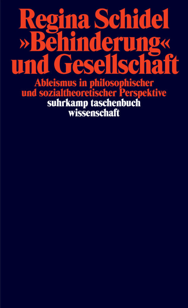 »Behinderung« und Gesellschaft (Regina Schidel)