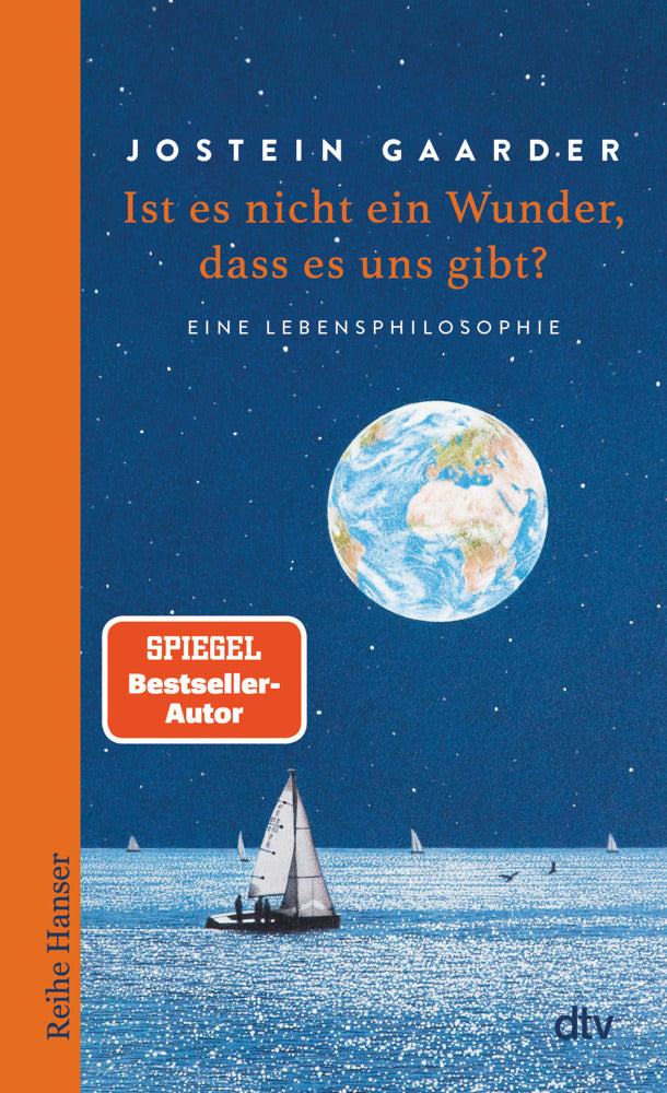 Ist es nicht ein Wunder, dass es uns gibt? (Jostein Gaarder)
