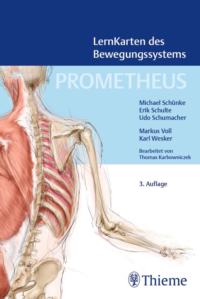 PROMETHEUS des Bewegungssystems (Michael Schünke)