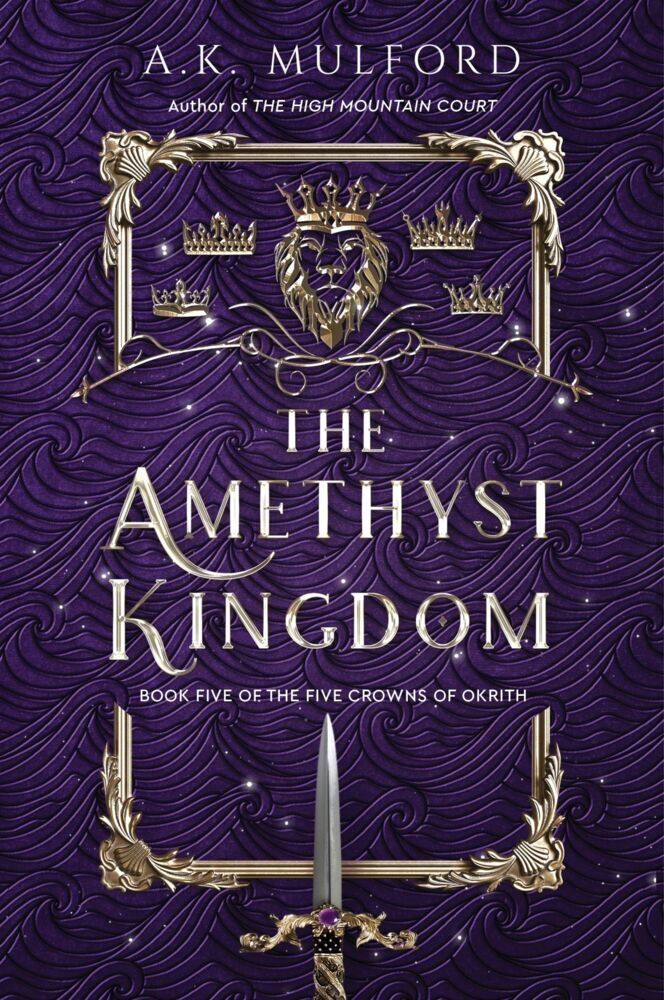 The Amethyst Kingdom (A. K. Mulford)