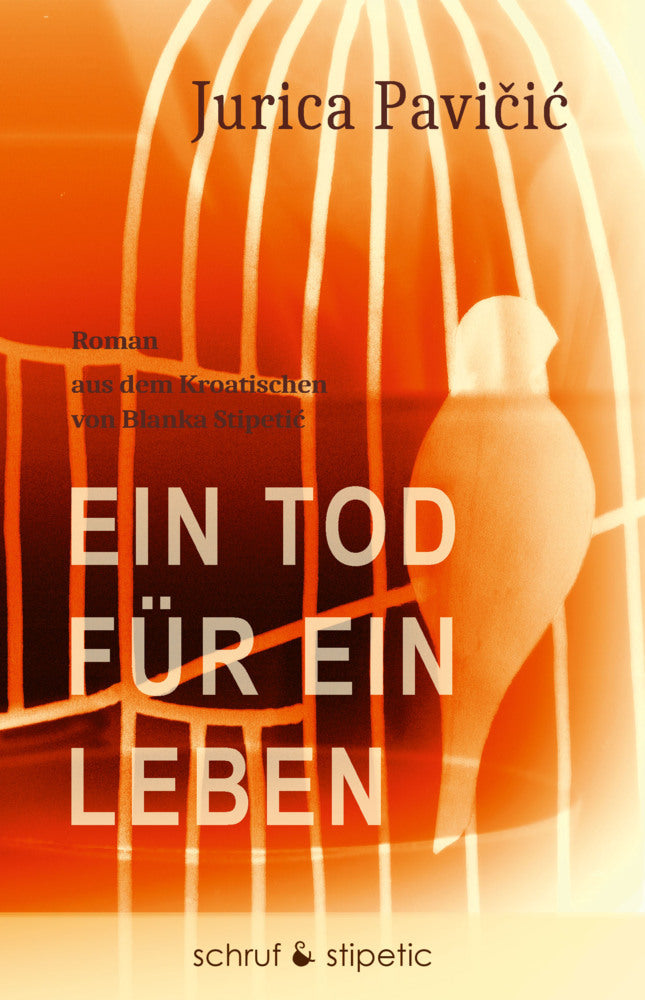 Ein Tod für ein Leben (Jurica Pavicic)