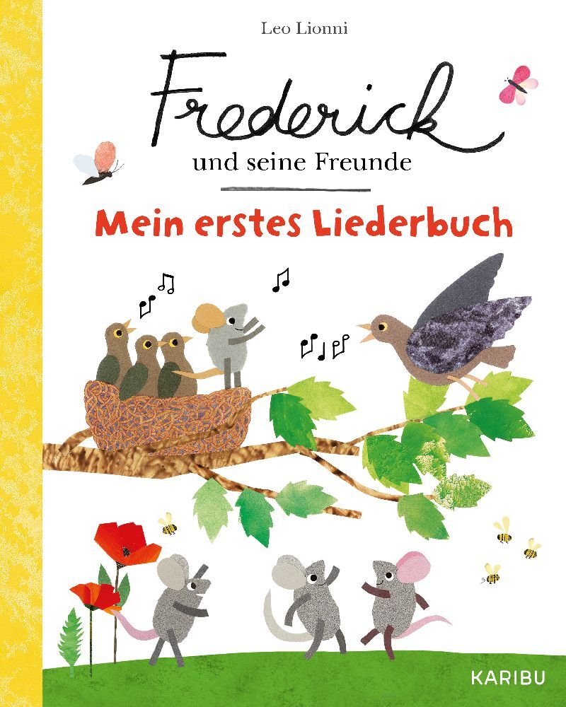 Frederick und seine Freunde - Mein erstes Liederbuch (Leo Lionni)