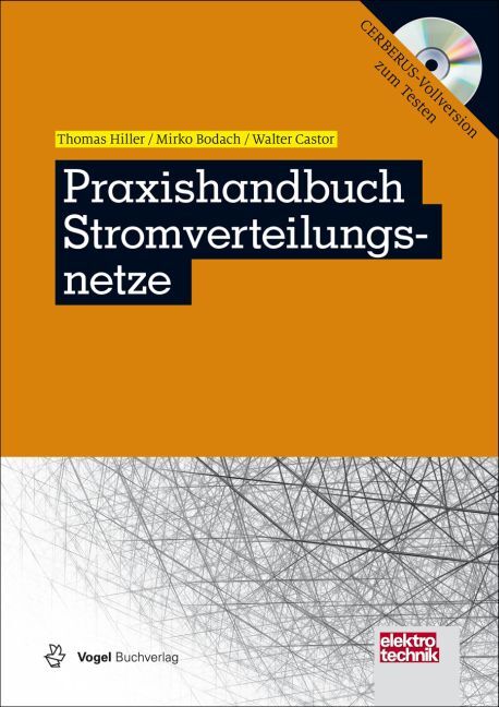 Praxishandbuch Stromverteilungsnetze (Thomas Hiller)