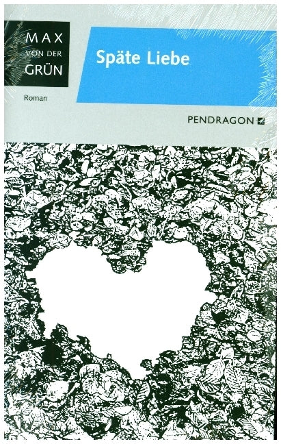 Späte Liebe (Max Von Der Grün)