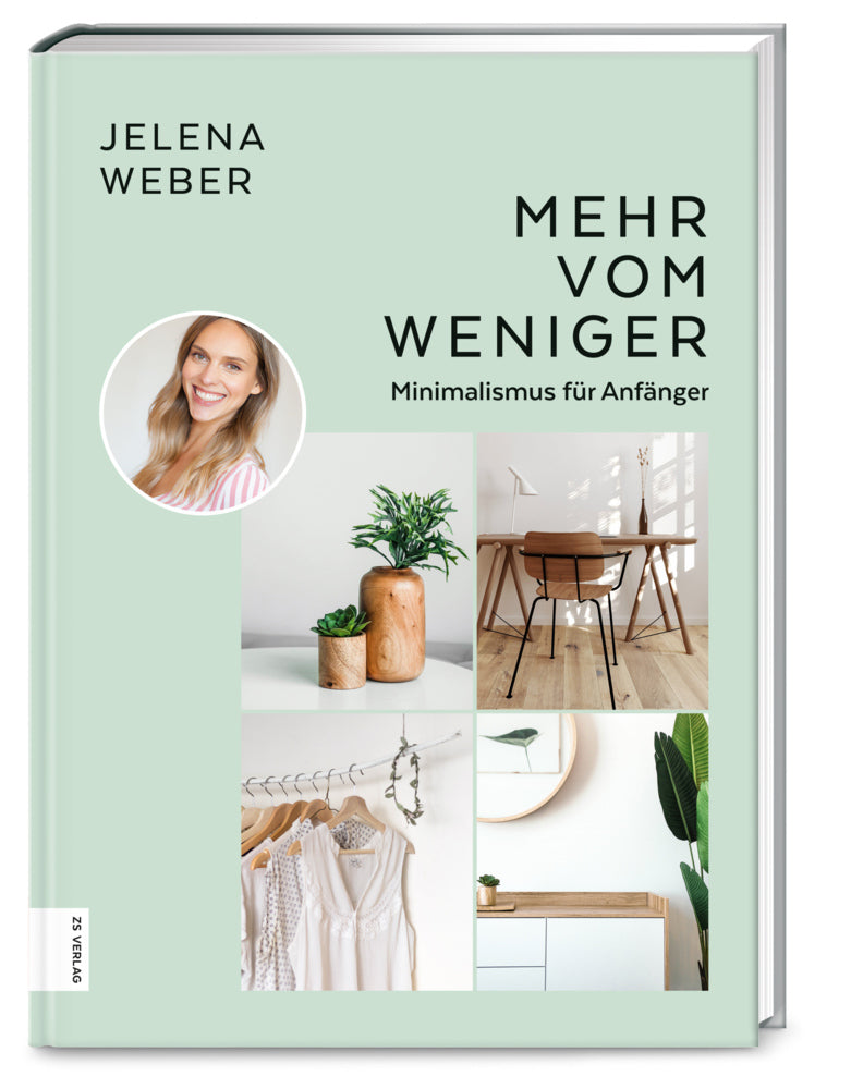 Mehr vom Weniger (Jelena Weber)