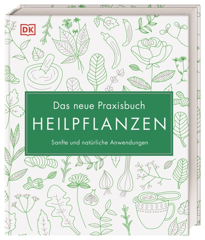 Das neue Praxisbuch Heilpflanzen (Susan Curtis)
