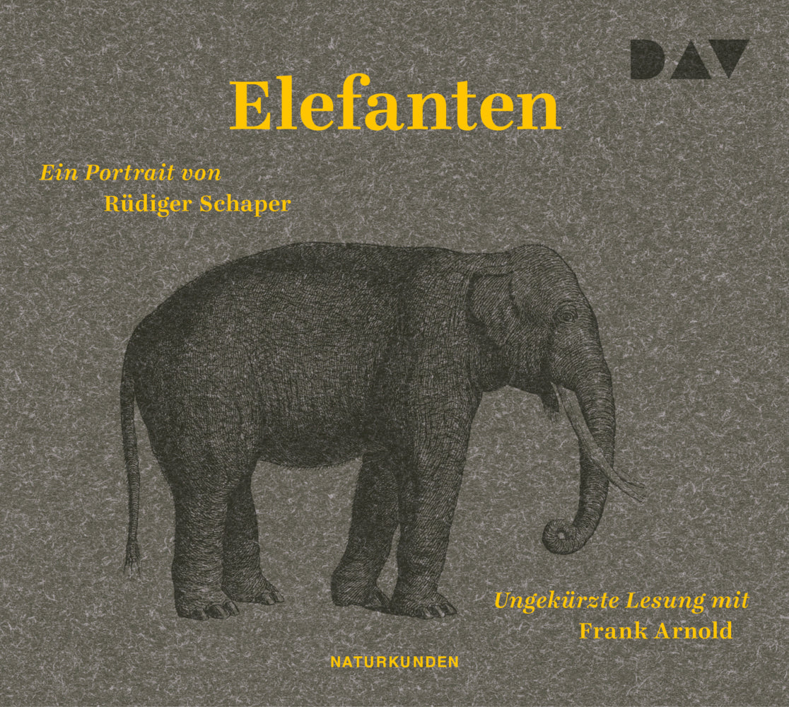 Elefanten. Ein Portrait, 3 Audio-CD (Rüdiger Schaper)