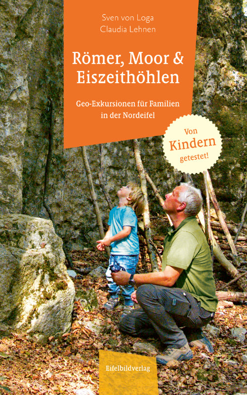 Römer, Moor und Eiszeithöhlen (Claudia Lehnen)