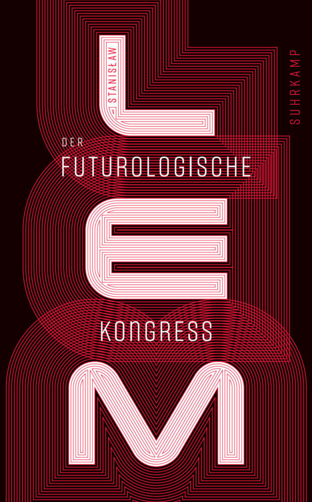 Der futurologische Kongreß (Stanislaw Lem)