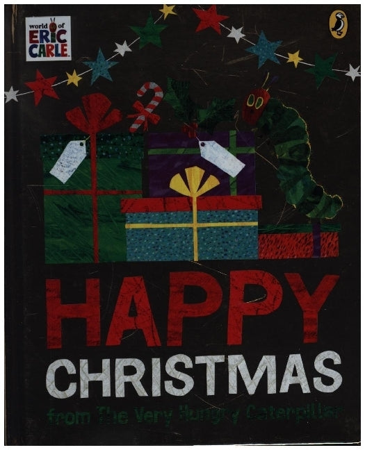 Happy Christmas from The Very Hungry Caterpillar (Eric Carle)