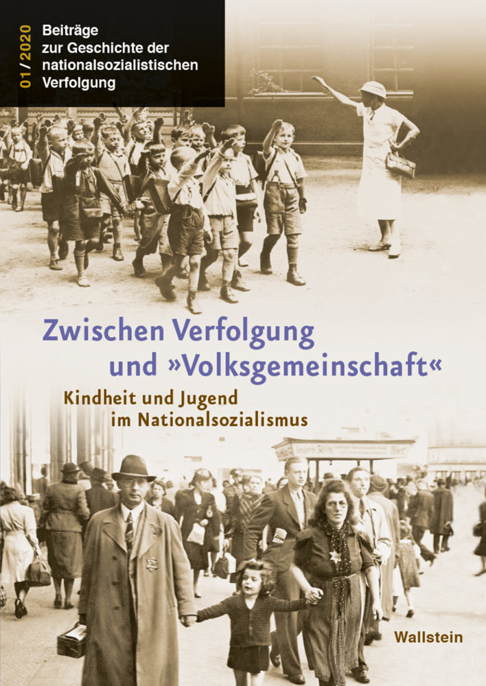 Zwischen Verfolgung und »Volksgemeinschaft« (Jens-Christian Wagner)