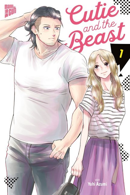 Cutie and the Beast, Bd.1 (Yuuhi Azumi)
