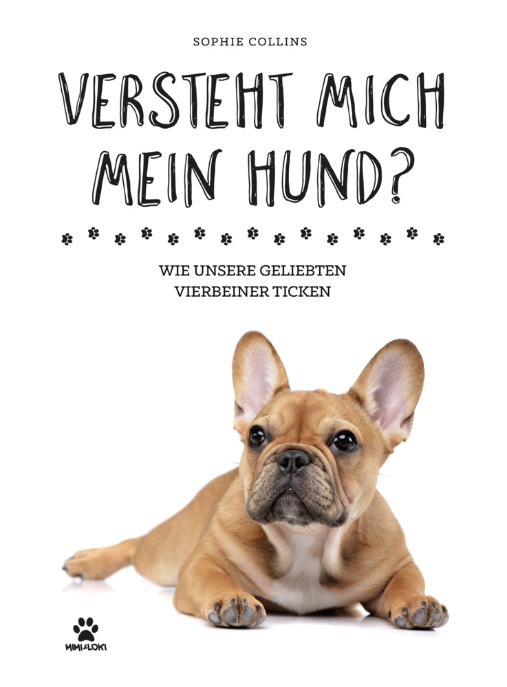 Versteht mich mein Hund? (Sophie Collins)