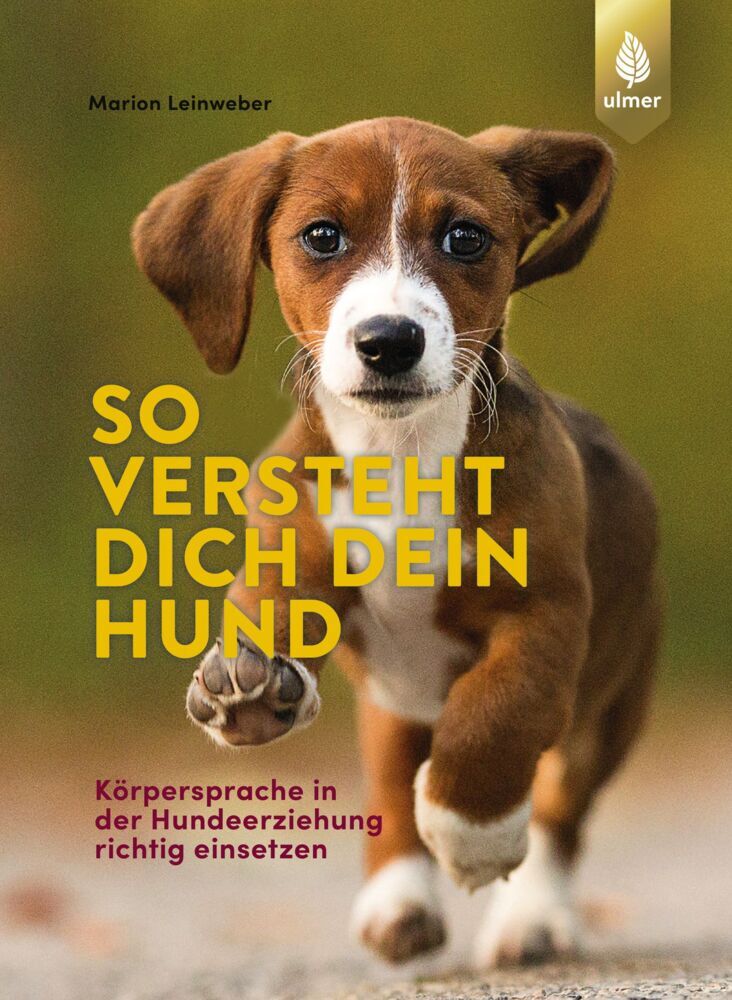So versteht dich dein Hund (Marion Leinweber)