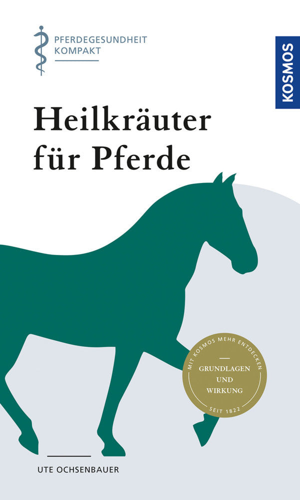 Heilkräuter für Pferde (Ute Ochsenbauer)