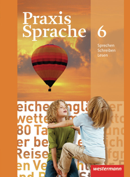 Praxis Sprache - Allgemeine Ausgabe 2010 (Harald Herzog)