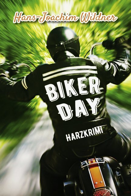 Biker Day (Hans-Joachim Wildner)