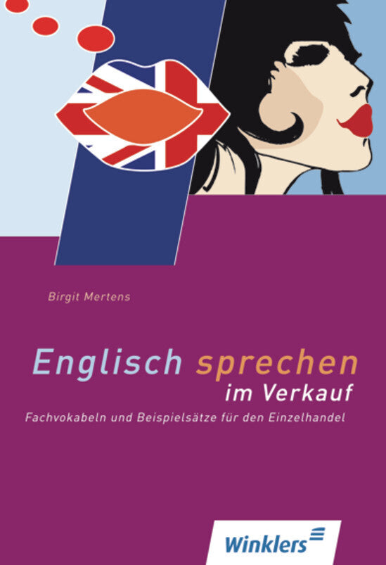 Englisch sprechen im Verkauf (Birgit Mertens)