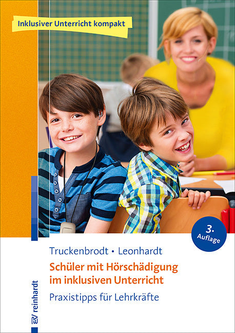 Schüler mit Hörschädigung im inklusiven Unterricht (Tilly Truckenbrodt)