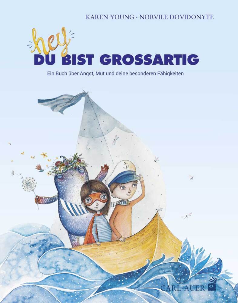 Hey, du bist großartig! (Karen Young)