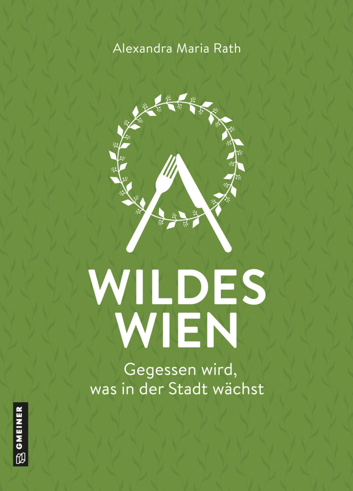 Wildes Wien (Alexandra Maria Rath)