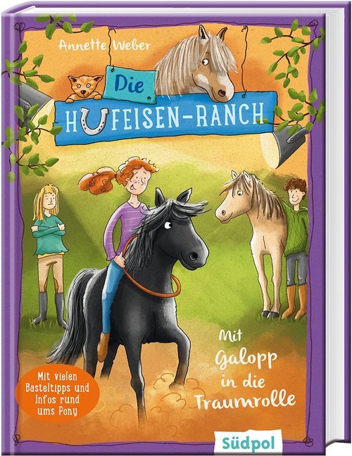 Die Hufeisen-Ranch - Mit Galopp in die Traumrolle (Annette Weber)