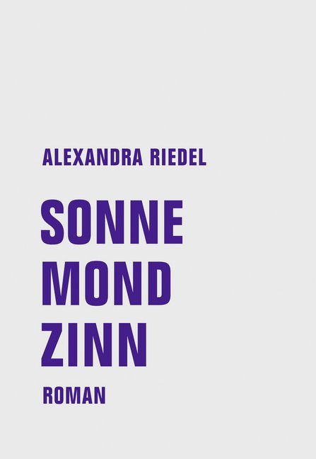 Sonne, Mond, Zinn (Alexandra Riedel)