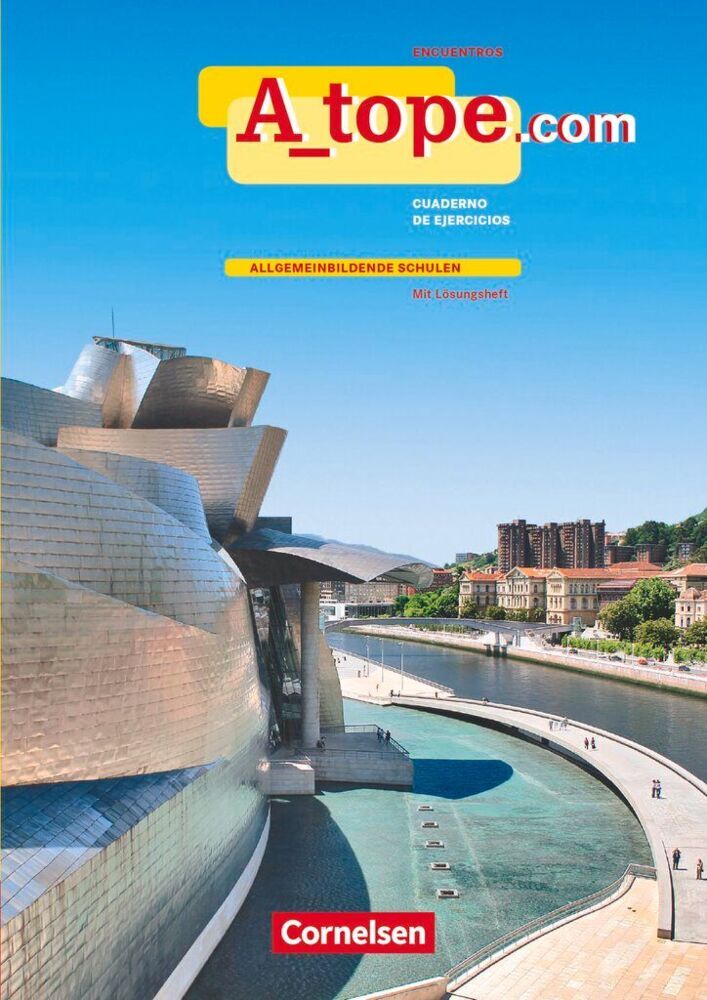 A tope - Spanisch Spätbeginner - Ausgabe 2010 (Katja Zerck)