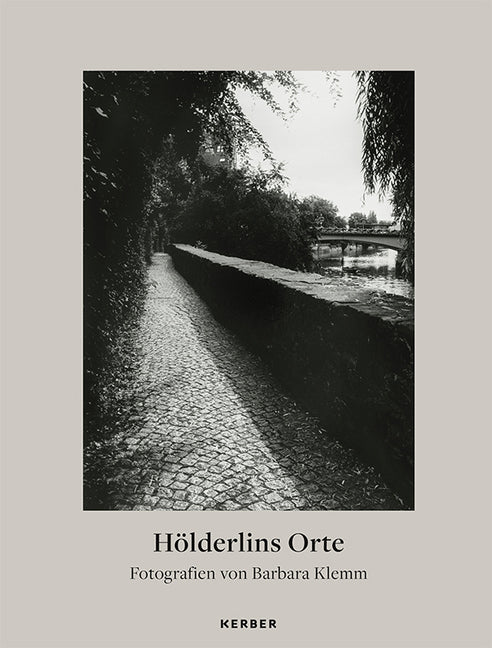 Hölderlins Orte (Sandra Potsch)