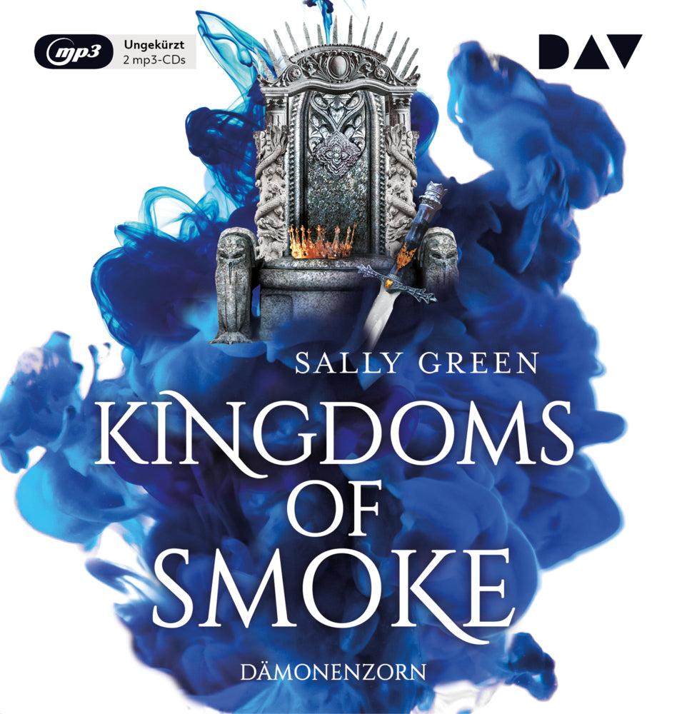 Kingdoms of Smoke - Dämonenzorn, 2 Audio-CD, 2 MP3 (Sally Green)